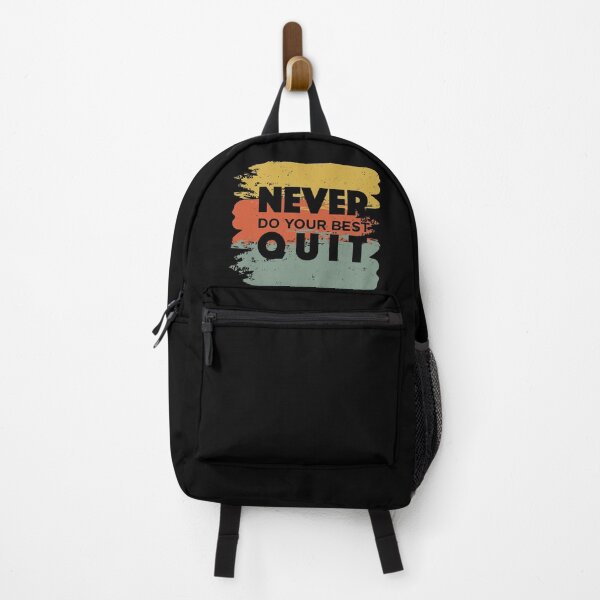 Item preview, Never Do Your Best Quit - Never Quit - Do Your Best designed and sold by Proudcastle.