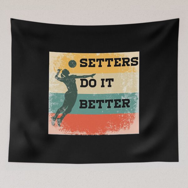 Item preview, Setters do it Better Retro Vintage Volleyball Player Lover  designed and sold by Rzelemenz.