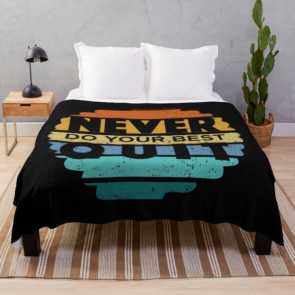 Item preview, Never Do Your Best Quit - Never Quit - Do Your Best designed and sold by Proudcastle.