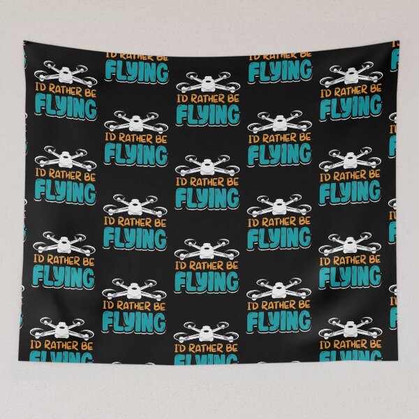 Item preview,  Funny I'd Rather Be Flying Drone Fan designed and sold by Betsytiptoe.