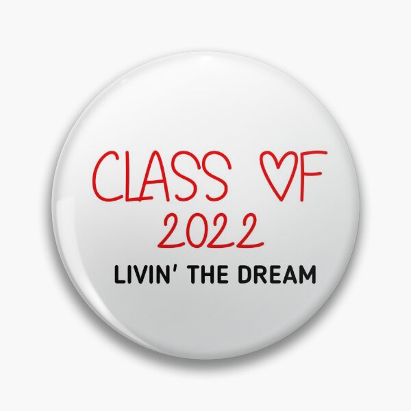 Item preview, Class of 2022 livin the dream Happy new year 2022 designed and sold by oldeck.