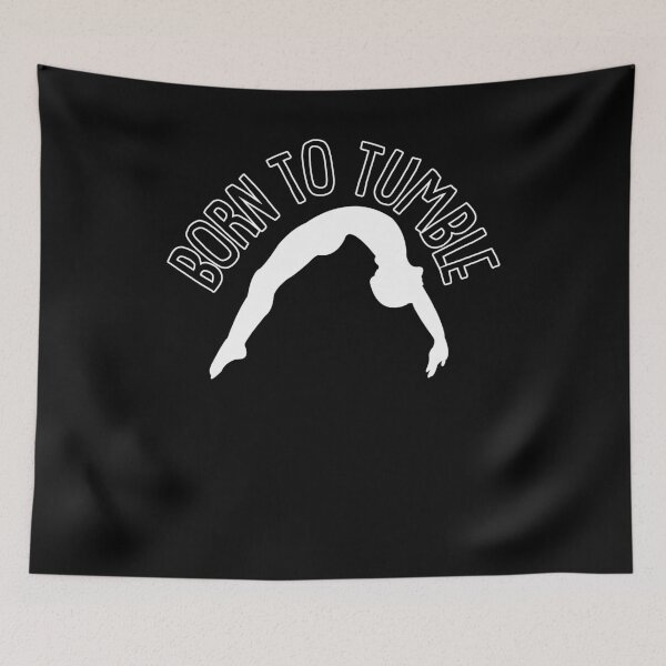 Item preview, Born to Tumble Gymnastics  Sport Acrobatic Gymnast   designed and sold by Rzelemenz.