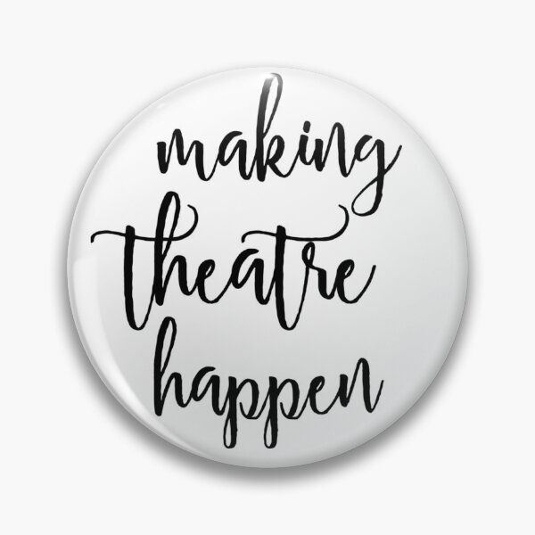 Item preview, making theater happen designed and sold by Backstage by Leyzel.