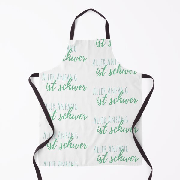 Item preview, Aller Anfang ist schwer, All beginnings are hard - German Saying designed and sold by TheMajesticGoat.