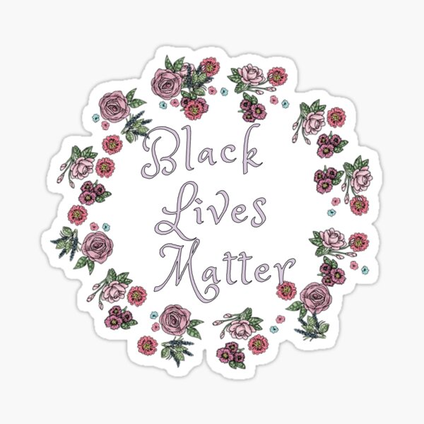 Black Lives Matter Floral Sticker
