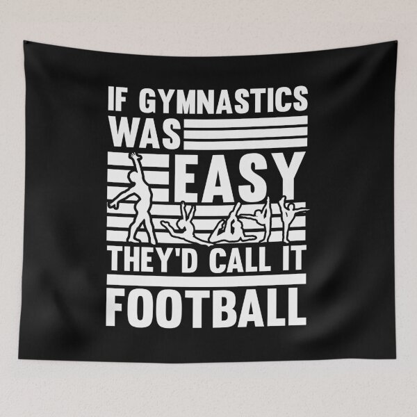Item preview, If Gymnastics was easy They call it Football Gymnasts   designed and sold by Rzelemenz.