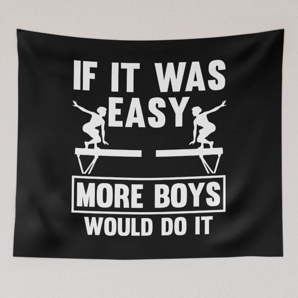 Item preview, If it was easy more Boys would do it Gymnastics Gymnasts   designed and sold by Rzelemenz.