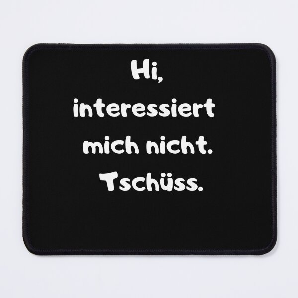 Item preview, No interest - funny irony saying design designed and sold by Garaunt - The bavarian brute.