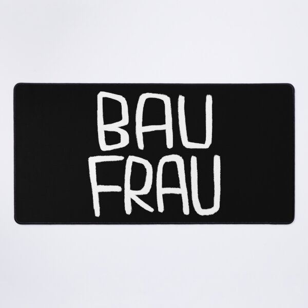 Item preview, German Bau Frau Handwerkerin, Bauherrin, Baufrau designed and sold by badlydrawnbabe.