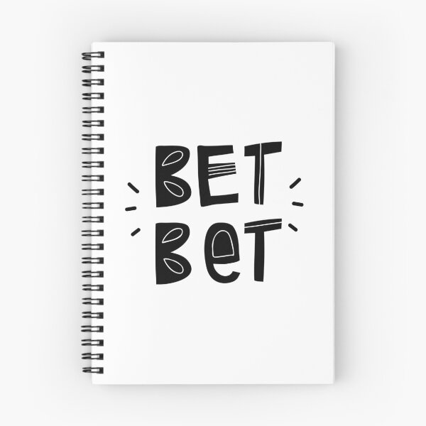 Item preview, Bet Bet modern teenage saying. Slang term of affirmation, agreement. designed and sold by SolArt88.
