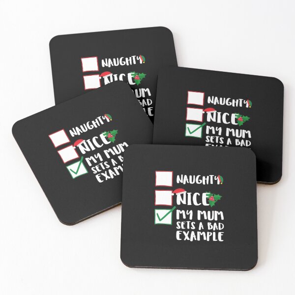 Item preview, Naughty Nice My Mum Sets A Bad Example Funny Family Naughty List Graphic designed and sold by GO SHIRT-TEE.