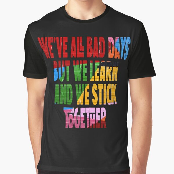 We've all had bad days. But we learn. - Riot Games Merch