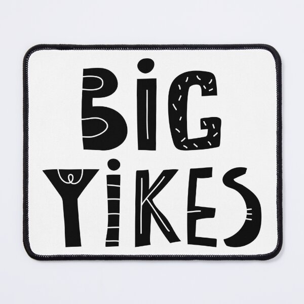 Item preview, Big Yikes modern teenage saying. Slang term. designed and sold by SolArt88.