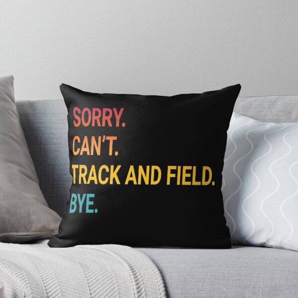 Item preview, Sorry Can't TRACK AND FIELD Bye - Funny TRACK AND FIELD designed and sold by YukiShop.