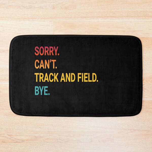 Item preview, Sorry Can't TRACK AND FIELD Bye - Funny TRACK AND FIELD designed and sold by YukiShop.