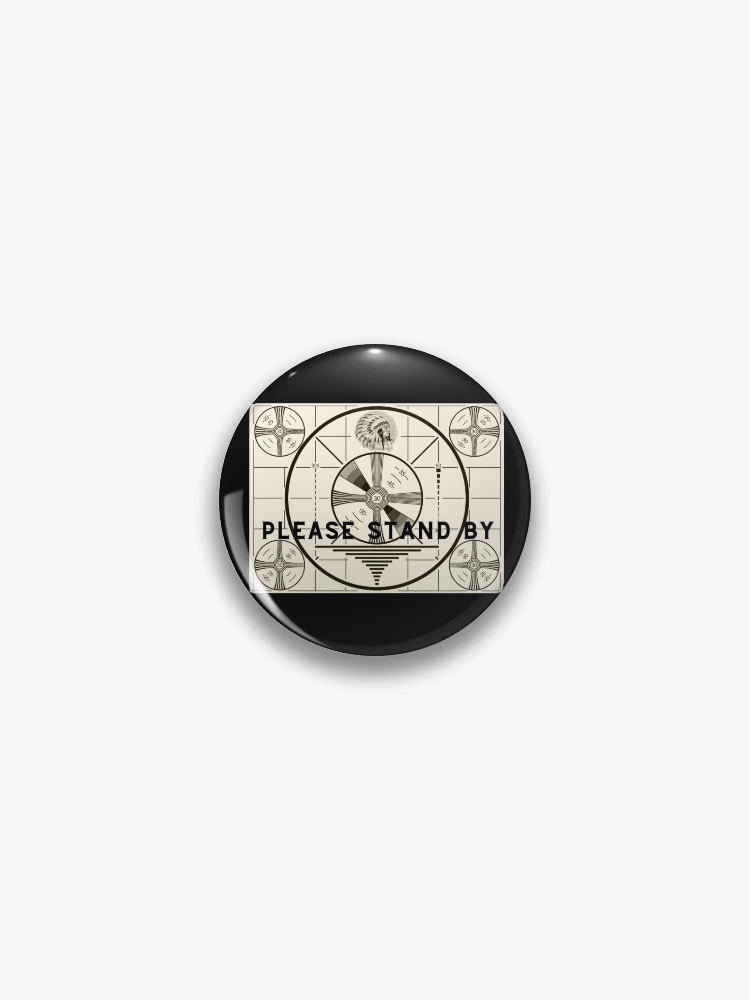 vintage-old-tv-indian-head-test-pattern-please-stand-by-pin-for-sale-by-violetfern-redbubble