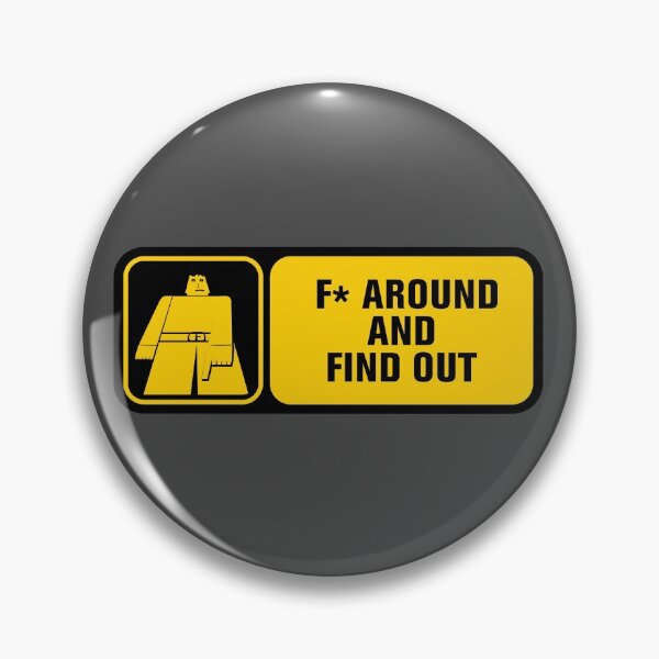 Item preview, F* Around And Find Out designed and sold by brainthought.