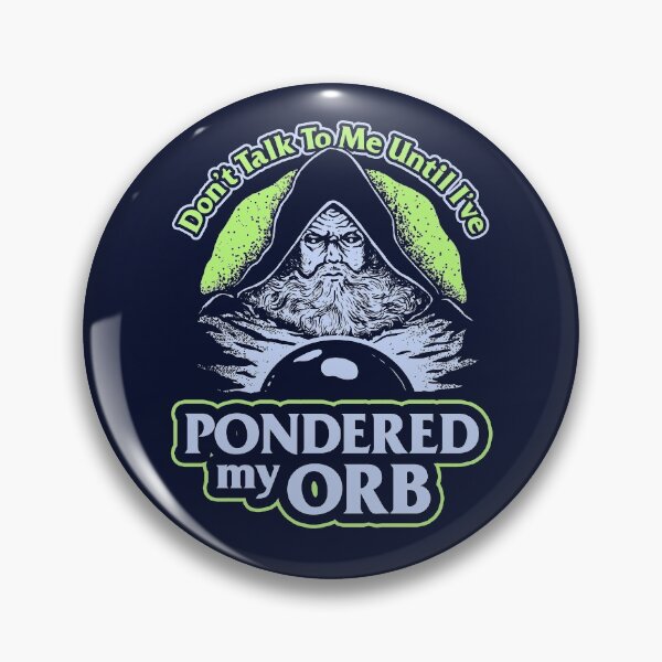 Item preview, Don't Talk To Me Until I've Pondered By Orb designed and sold by Yipptee Shirts.