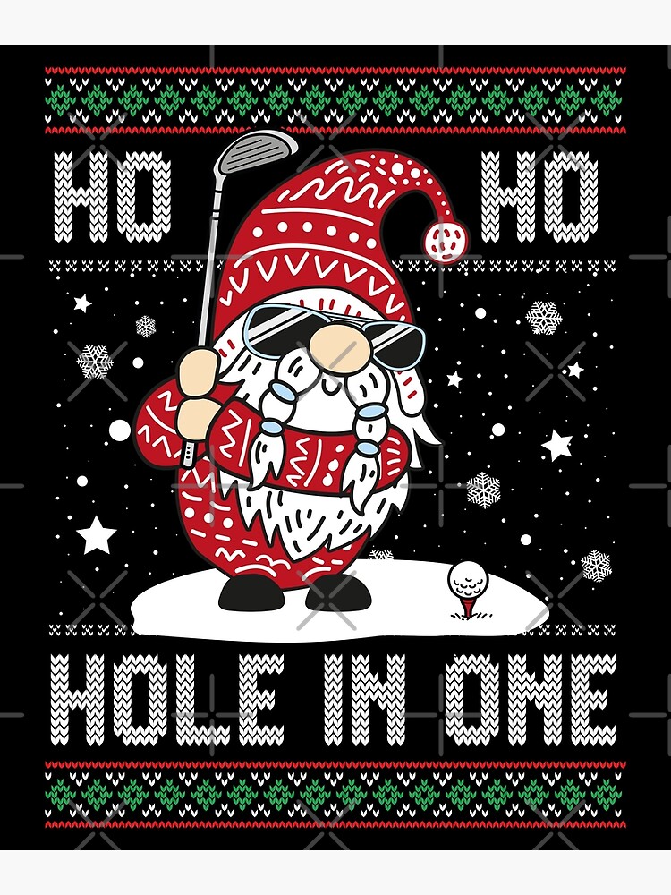 Ho Ho Ho Hole In One Santa Golf Christmas Funny Santa Ugly