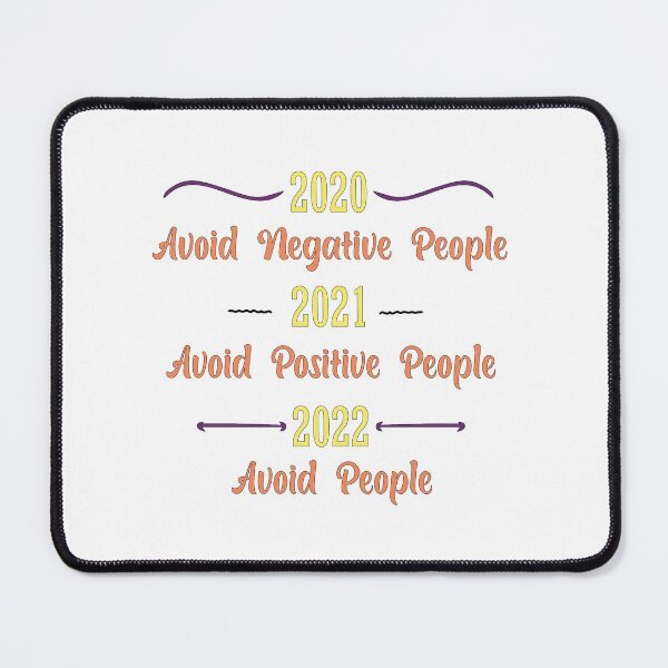 Item preview,  2019 avoid negative people 2022 avoid everything designed and sold by Shorim.