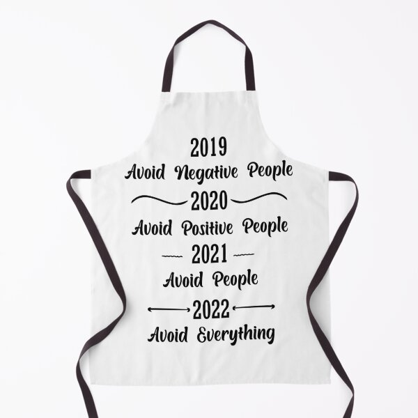 Item preview, 2019 avoid negative people 2022 avoid everything designed and sold by Shorim.
