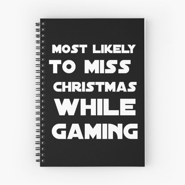 Item preview, most likely to miss christmas while gaming designed and sold by StoreRahhal.