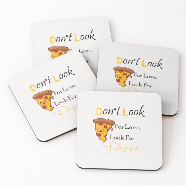 Item preview, Don’t Look For Love Look For Pizza T-shirt Funny Shirt Gift For Friend Funny Birthday Gift Pizza Love pizza designed and sold by MORADRIF.