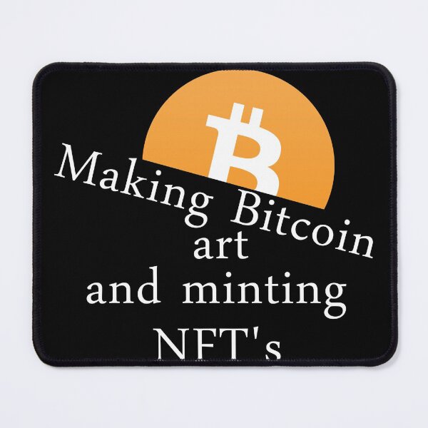 Item preview, Bitcoin Minting NFT Quote designed and sold by SME-Store.