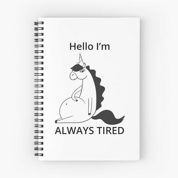 Item preview, Hello I’m Always Tired Unicorn designed and sold by SolArt88.