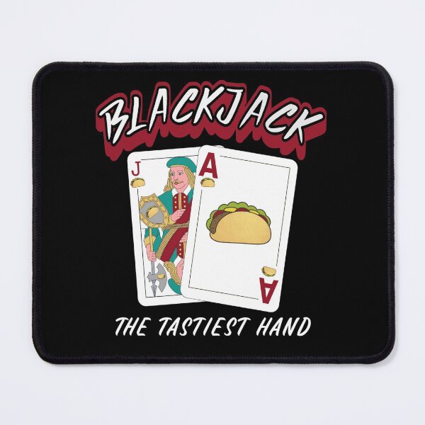 Item preview, Blackjack The Tastiest Hand | Taco and Blackjack designed and sold by MoonsmileProd.