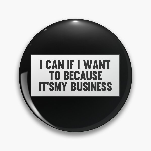 Item preview, I Can If I Want to Because It’s My Business - Tabitha Brown Quote designed and sold by kindxinn.