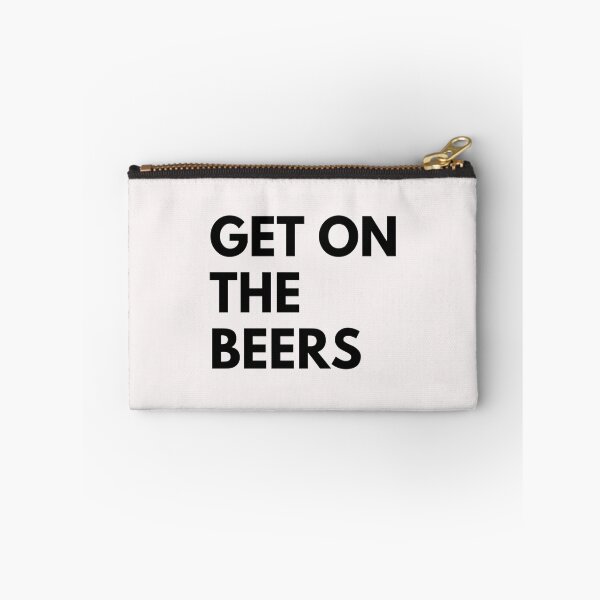 Item preview, Get On The Beers   designed and sold by tooheyss.