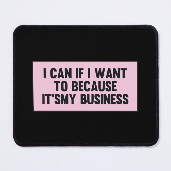 Item preview, I Can If I Want to Because It’s My Business - Tabitha Brown Quote designed and sold by kindxinn.