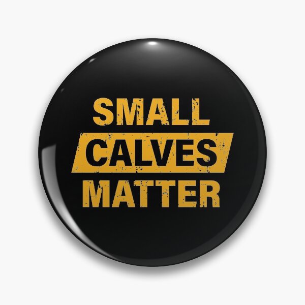 Item preview, Small Calves Matter designed and sold by Printend _.