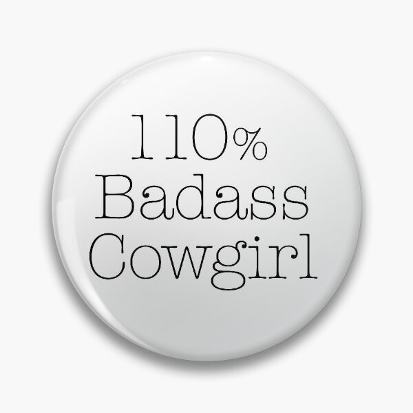 Item preview, 110% Badass Cowgirl Tshirt designed and sold by DFDesignMarket.