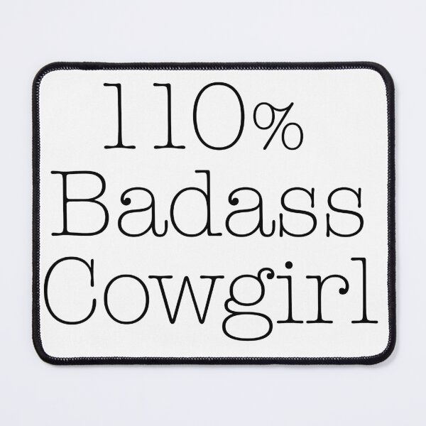 Item preview, 110% Badass Cowgirl Tshirt designed and sold by DFDesignMarket.