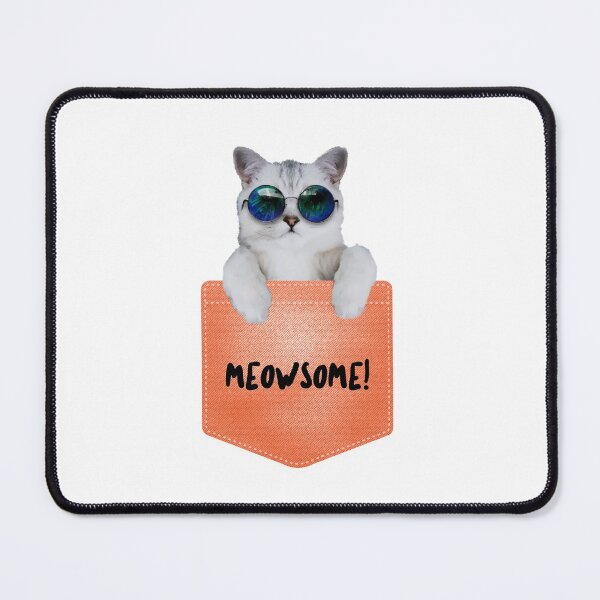 Item preview, Meowsome! Funny Cat designed and sold by Dim0107.
