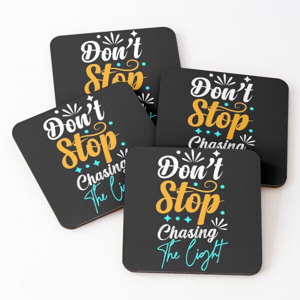 Item preview, Dont stop chasing the light designed and sold by Eamali.