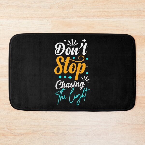 Item preview, Dont stop chasing the light designed and sold by Eamali.