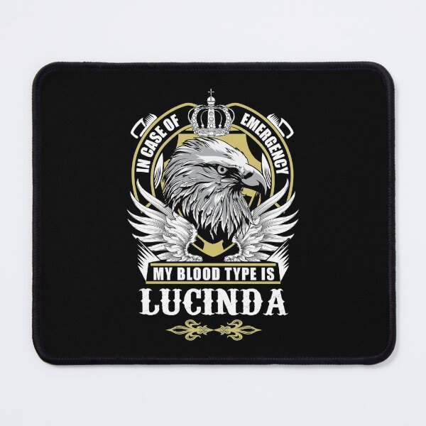 Item preview, Lucinda Name T Shirt - In Case Of Emergency My Blood Type Is Lucinda  Gift Item Tee designed and sold by artiagasonya.