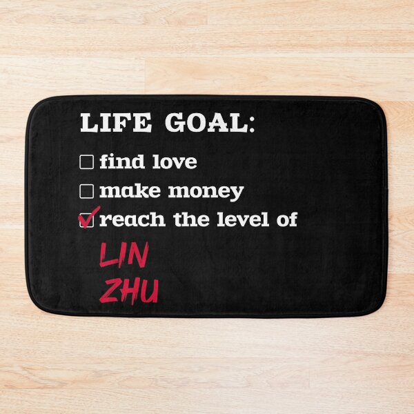 Item preview, Life goal - Lin Zhu designed and sold by 2Girls1Shirt.