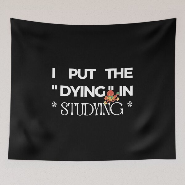 Item preview, Puse a los moribundos en estudiar designed and sold by liamstyle.