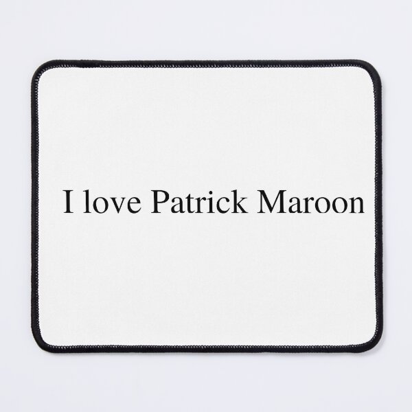 Item preview, I love Patrick Maroon designed and sold by delborg.