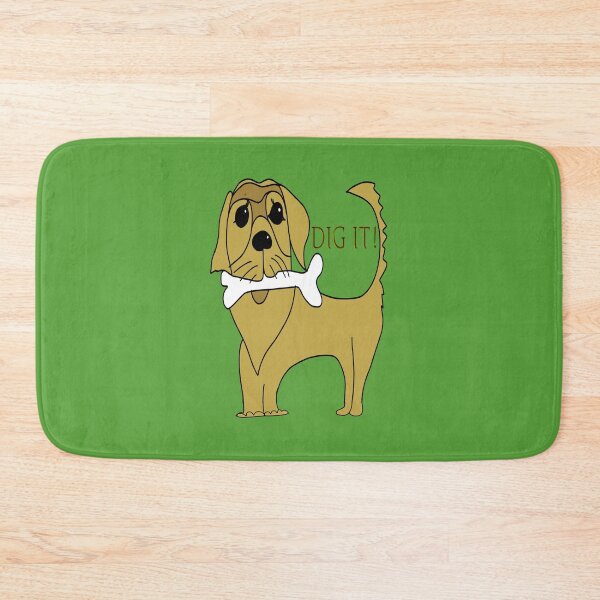 Item preview, Dig It! designed and sold by Kim H Ritter.