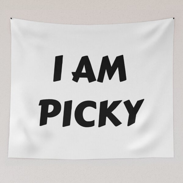 Item preview, I AM PICKY designed and sold by iamxxx.