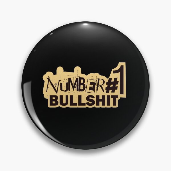 Item preview, Number One Bullshit designed and sold by Rnaart.