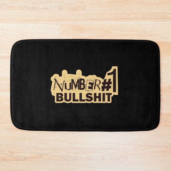 Item preview, Number One Bullshit designed and sold by Rnaart.