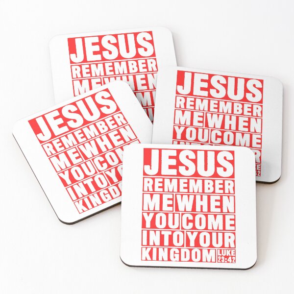 Item preview, Luke 23:42 Jesus Remember designed and sold by plushism.