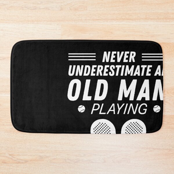 Item preview, Never Underestimate An Old Man Playing Padel Tennis v3 designed and sold by FunSilly.