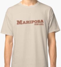 MARIPOSA Saloon & Hotel Classic T-Shirt